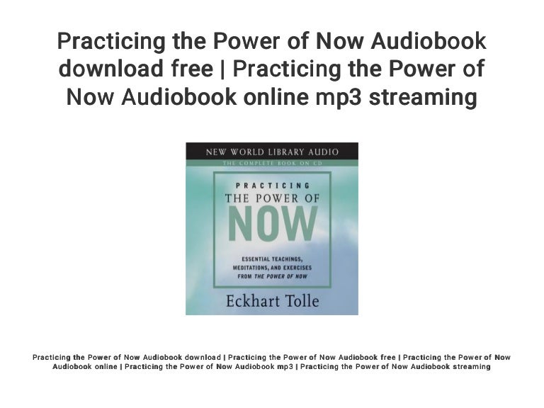 power of now free audiobook download