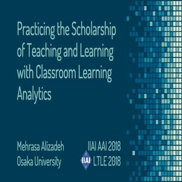 Practicing the scholarship of teaching and learning with classroom learning a...