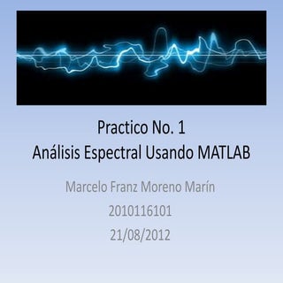 Análisis espectral usando MATLAB