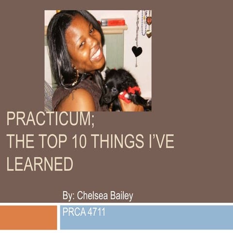 Top 10 things ive learned in practicum!