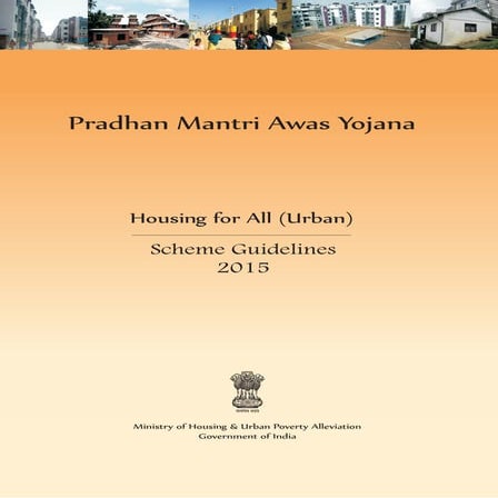 Pradhan mantri awas yojana – housing for all by 2022