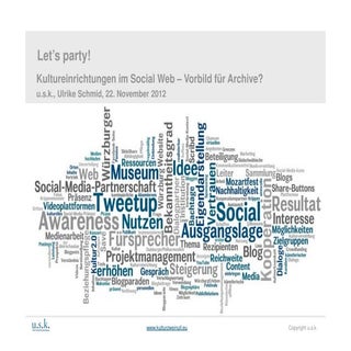 Let's party. Kultureinrichtungen im...