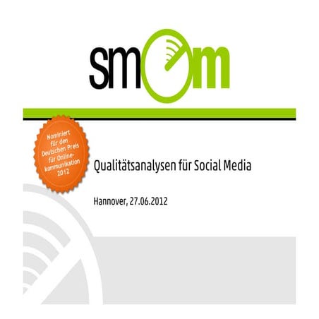 smom - Qualitätsanalysen für Social Media
