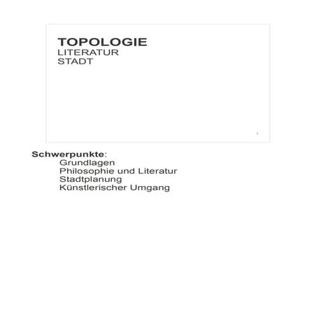 TOPOLOGIE - LITERATUR - STADT