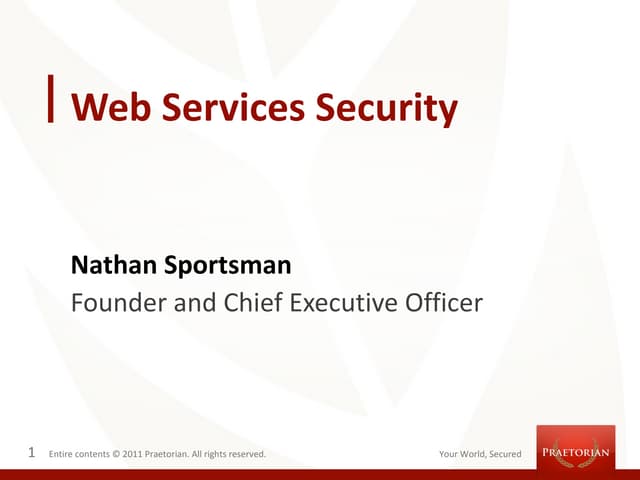 Web Services Presentation - Introduction, Vulnerabilities, & Countermeasures
