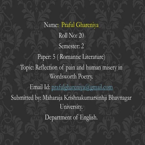 Reflection of pain and human misery in Wordsworth Poetry.