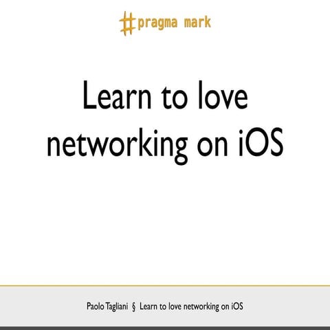 Learn to love networking on iOS