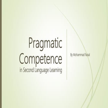 Pragmatic competence in Second Language Acquisition
