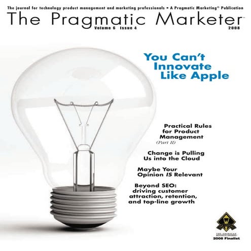 The Pragmatic Marketer: Volume 6, Issue 4