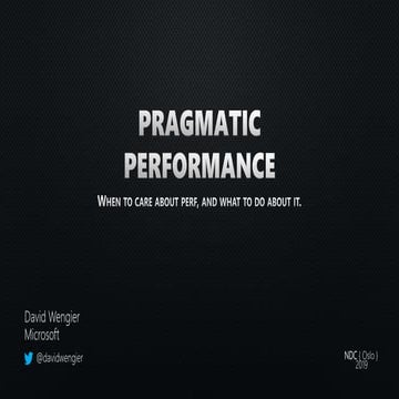 Pragmatic Performance from NDC Oslo 2019