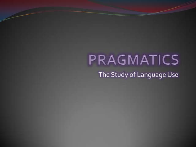 Pragmatics (Linguistics)