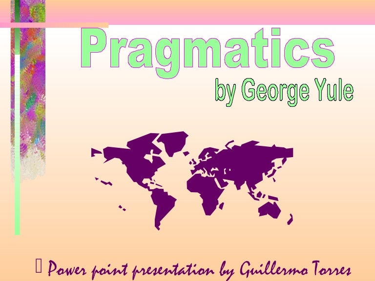 Pragmatics