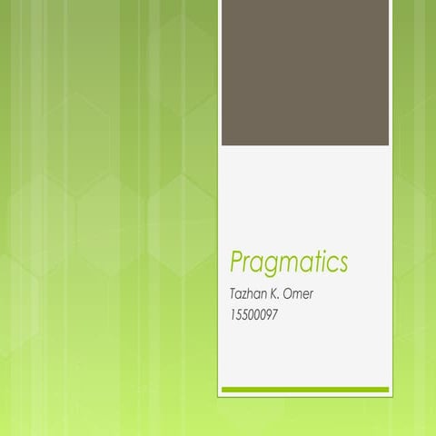 Pragmatics 