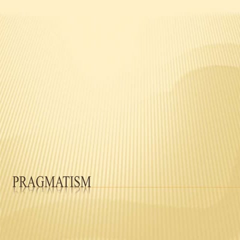 Pragmatism philosophy