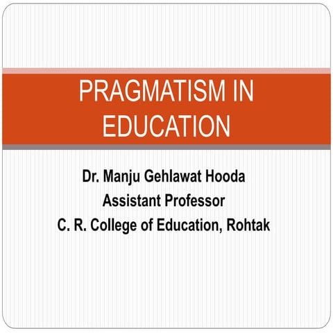 Pragmatism in education