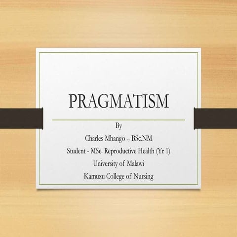 Pragmatism And Nursing Education