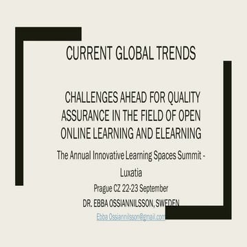 Annual Innovative Learning Spaces Summit 2016 Ossiannilsson