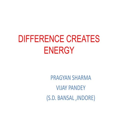 difference creates energy