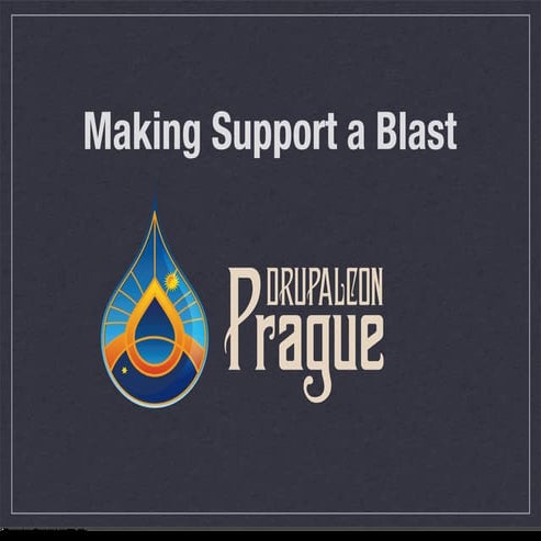 Making Support A Blast