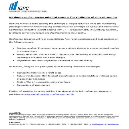 Maximal comfort versus minimal space – The challenge of aircraft seating