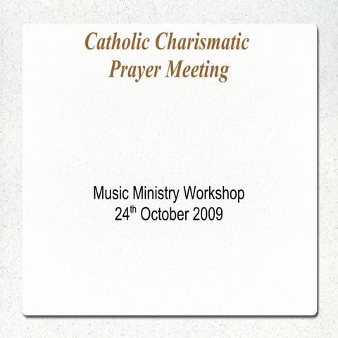 Praise And Worship in a Catholic Setting