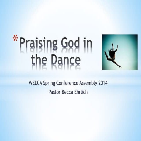 Praising God in the Dance