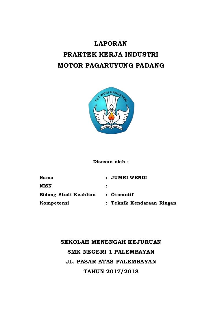 Contoh Laporan Pkl Smk Tkr Sistem Rem Nusagates Contoh Laporan Pkl Smk Tkr Sistem Rem Nusagates