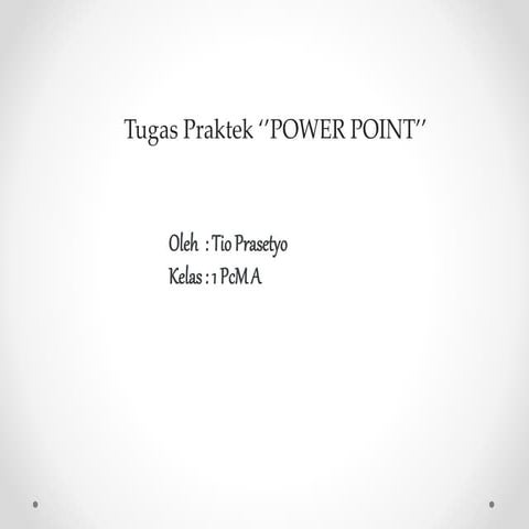 Praktek power point