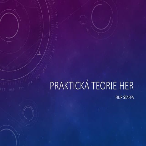 Praktická teorie her (Filip Štaffa)