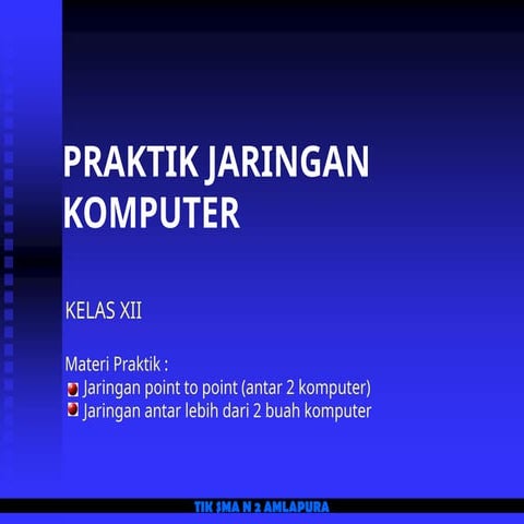 Praktikym 1- jaringan poin to point .ppt