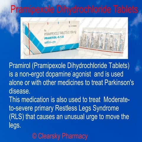 Pramirol (Pramipexole Dihydrochloride Tablets)