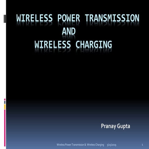 Wireless Power Transmission