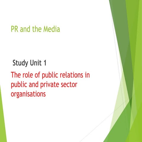 PR and the Media the role of PR A 1.pptx
