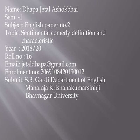 Sentimental comedy definition and characteristic