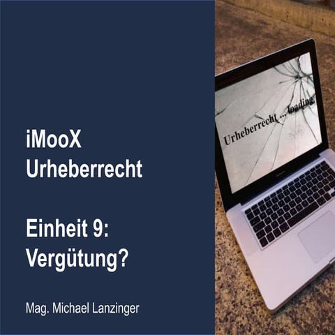 iMooX Urheberrecht 2015 - Einheit 9 von 10