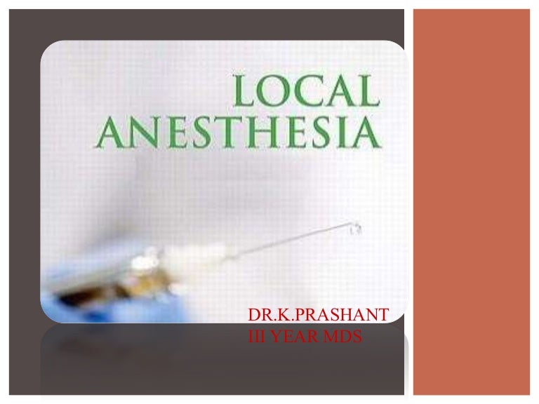 Local anaesthesia Basics in dentistry