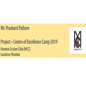 Prashant Pathare   Centre of Excellence Camp 2019 - MCC