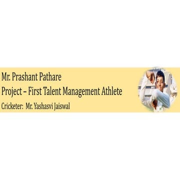 Prashant pathare  First Talent Management - Yashasvi Jaiswal