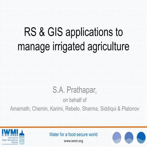 RS & GIS applications to manage irrigated agriculture