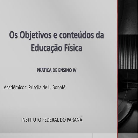 conteúdos e objetivos da educação física | PPTX