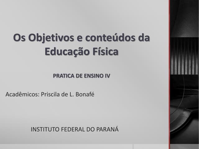 conteúdos e objetivos da educação física | PPTX