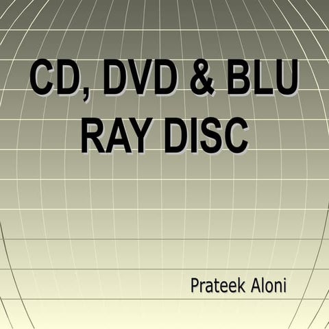 CD, DVD , BLU RAY DISC