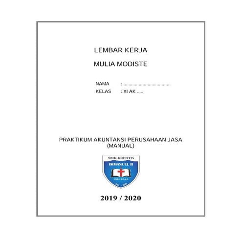 Pratikum akuntansi perusahaan jasa   mulia modiste - lembar kerja
