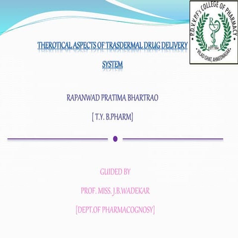 TRANSDERMAL DRUG DELIVERY SYSTEM