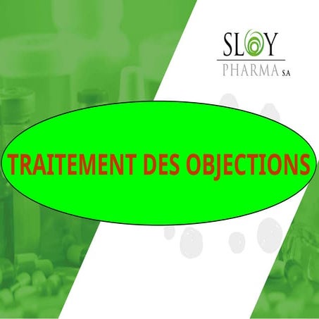PRATIQUE DE LA GESTION DES OBJECTIONS..pptx