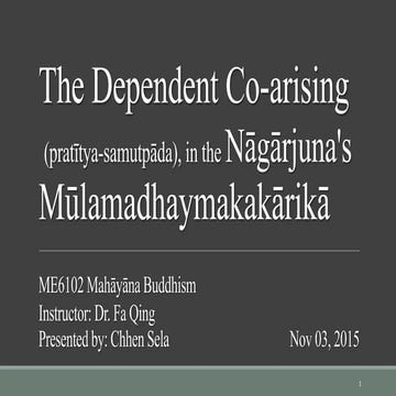 Paticcasumupada (Pratītyasamutpāda, Nāgārjuna, MMK)