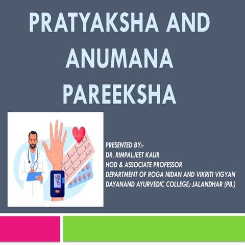 PRATYAKSHA AND ANUMANA PAREEKSHA bams 2nd prof..pptx