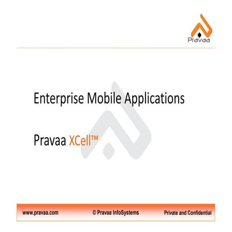 Pravaa enterprise mobile applications