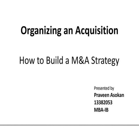 Organizing an Acquisition 