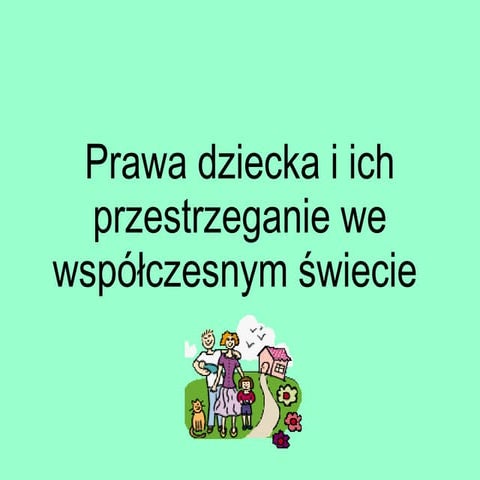 Prawa i obowiązki dziecka